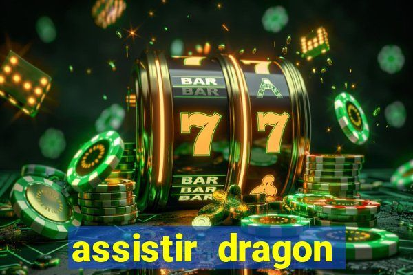 assistir dragon ball z saga cell